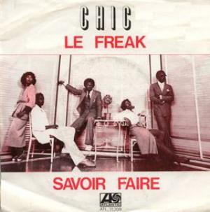 Chic -  le freak' - courtesy atlantic