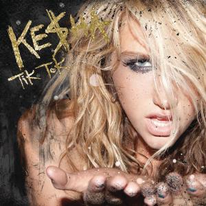 Kesha -  tik tok   - courtesy rca